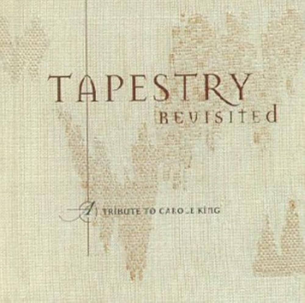 Tapestry - A Tribute To Carole King