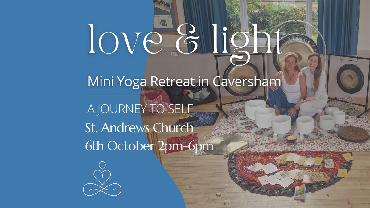 Love & Light Mini Yoga Retreat in Caversham