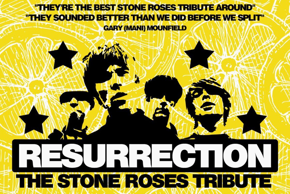 Resurrection (A Tribute to The Stone Roses)