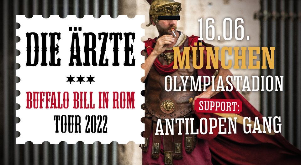 DIE \u00c4RZTE - Buffalo Bill in Rom Tour 2022 \u2022 M\u00fcnchen