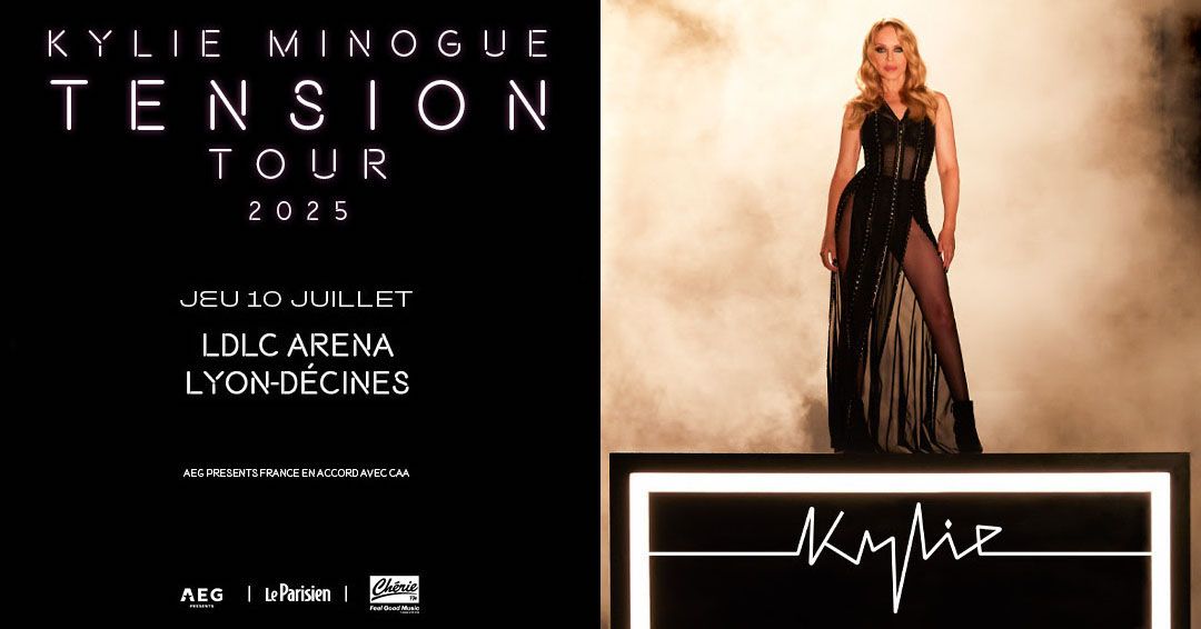 KYLIE MINOGUE \u2022 Tension Tour | Lyon