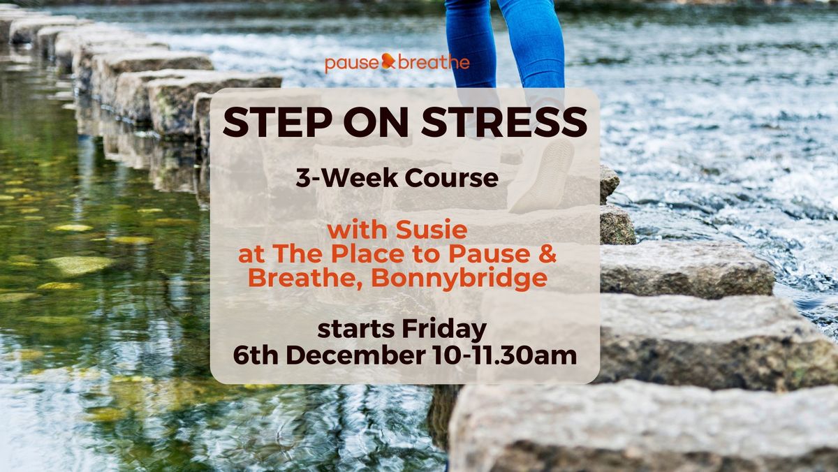 Step on Stress - 3-Week Course - Bonnybridge