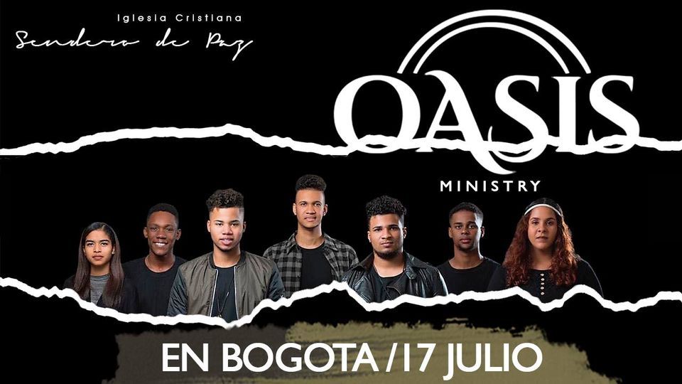 OASIS MINISTRY EN BOGOTÁ!!!, Sendero de Paz, Bogotá, 17 July 2022