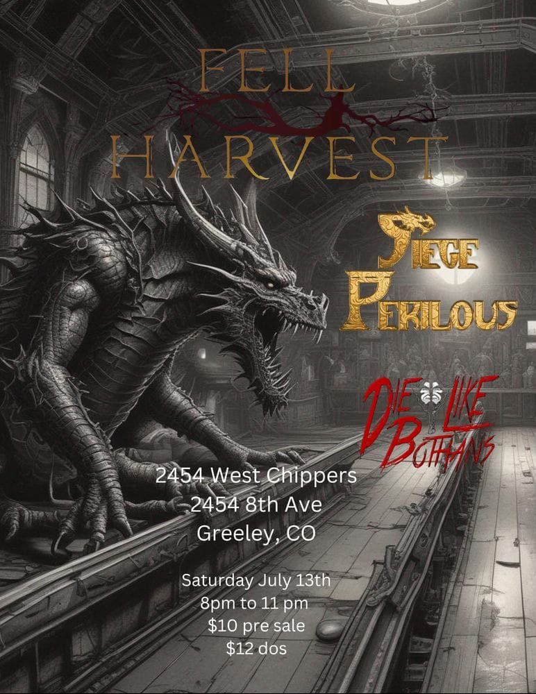 Fell Harvest live at 2454 West with Siege Perilous and Die Like Bothans!