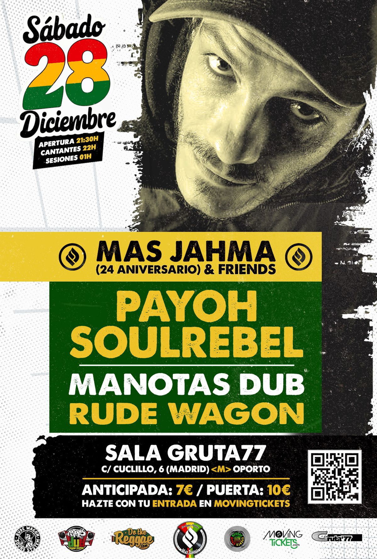 24 Aniversario Mas Jahma Sound: Payoh Soulrebel, Rude Wagon, Manotas Dub + sorpresas