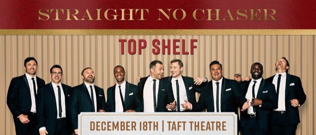 Straight No Chaser: Top Shelf Tour In Cincinnati