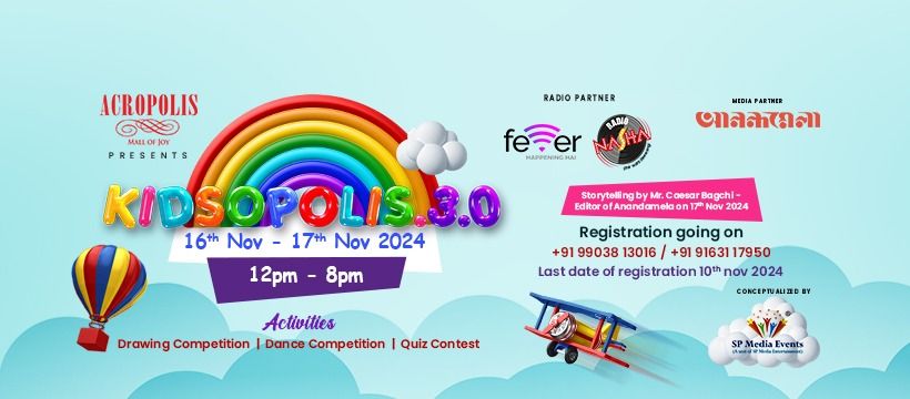 KIDSOPOLIS 3.0 at Acropolis Mall | Last Date of Registration 10th November 2024 | Limited Seats