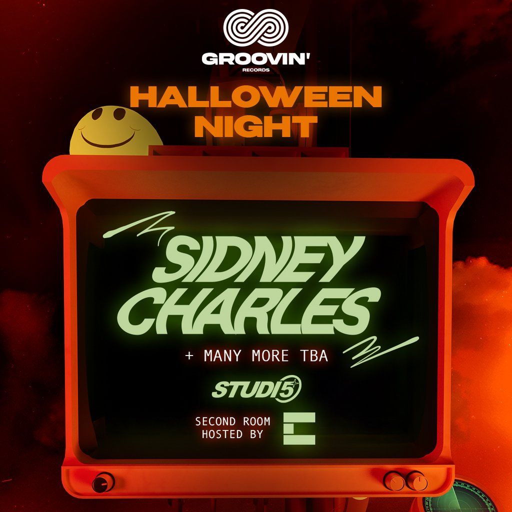 A Halloween Rave - Groovin x Studio 5 presents: SIDNEY CHARLES