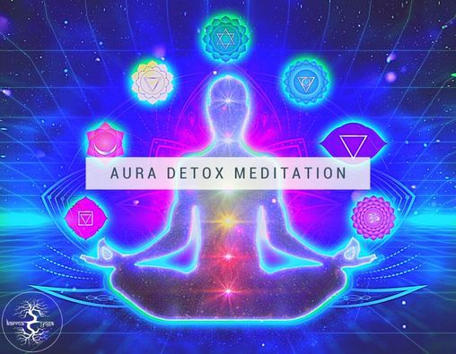 Aura Detox Meditation Workshop with Ana