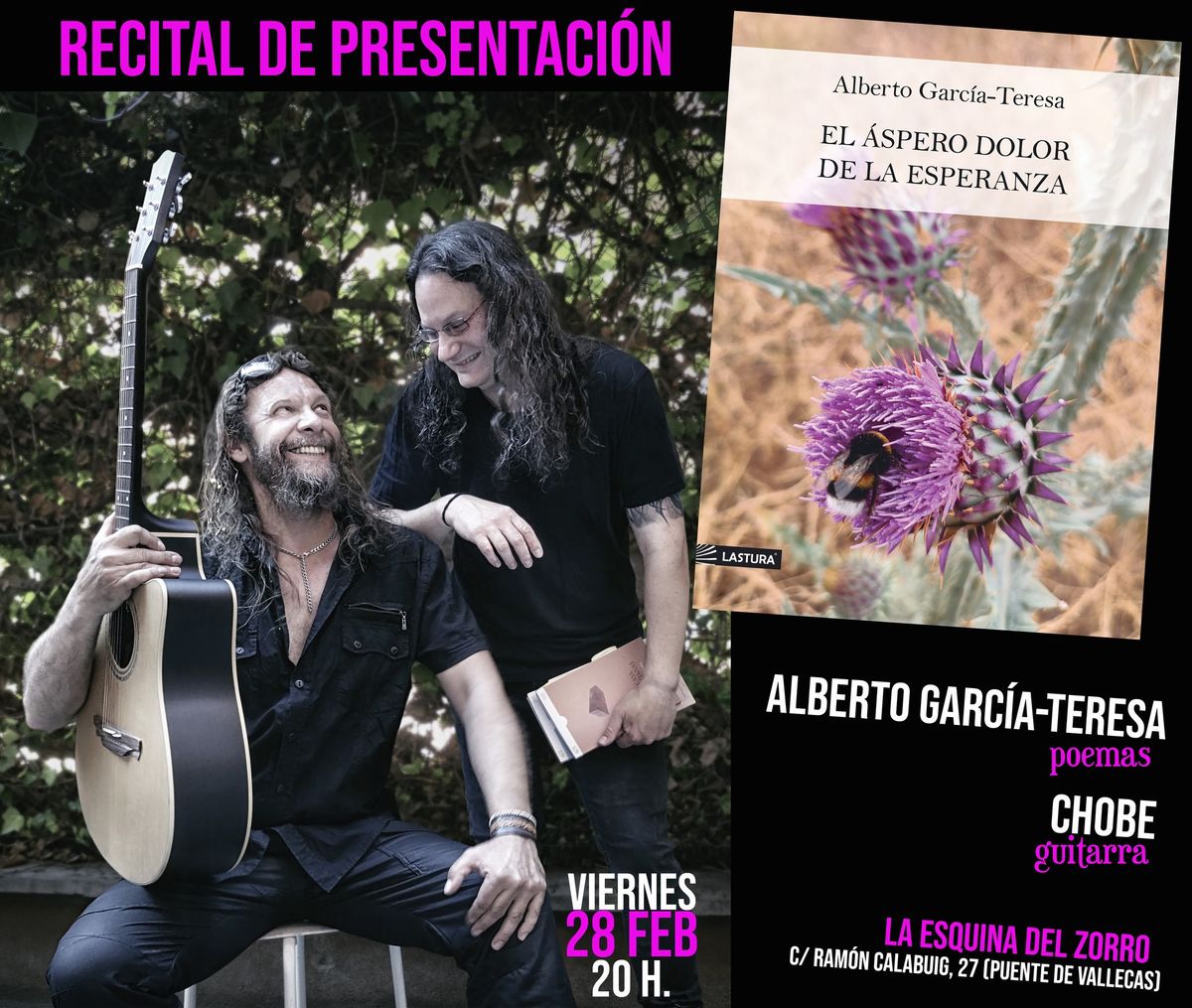 Presentaci\u00f3n de "El \u00e1spero dolor de la esperanza" de Alberto Garc\u00eda-Teresa en La Esquina del Zorro