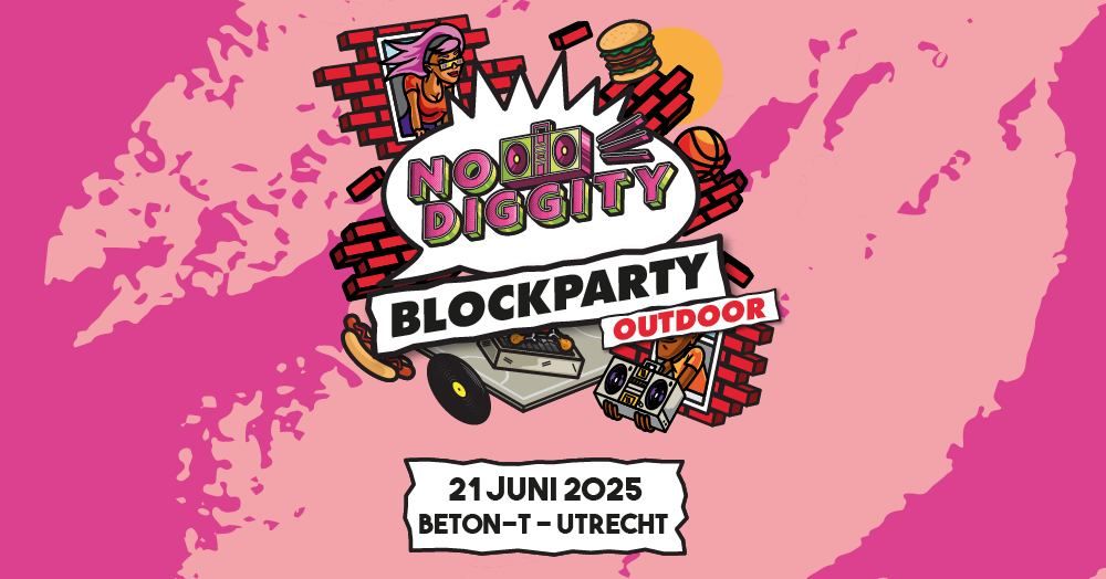 No Diggity - Blockparty - Outdoor - Utrecht - Beton-T