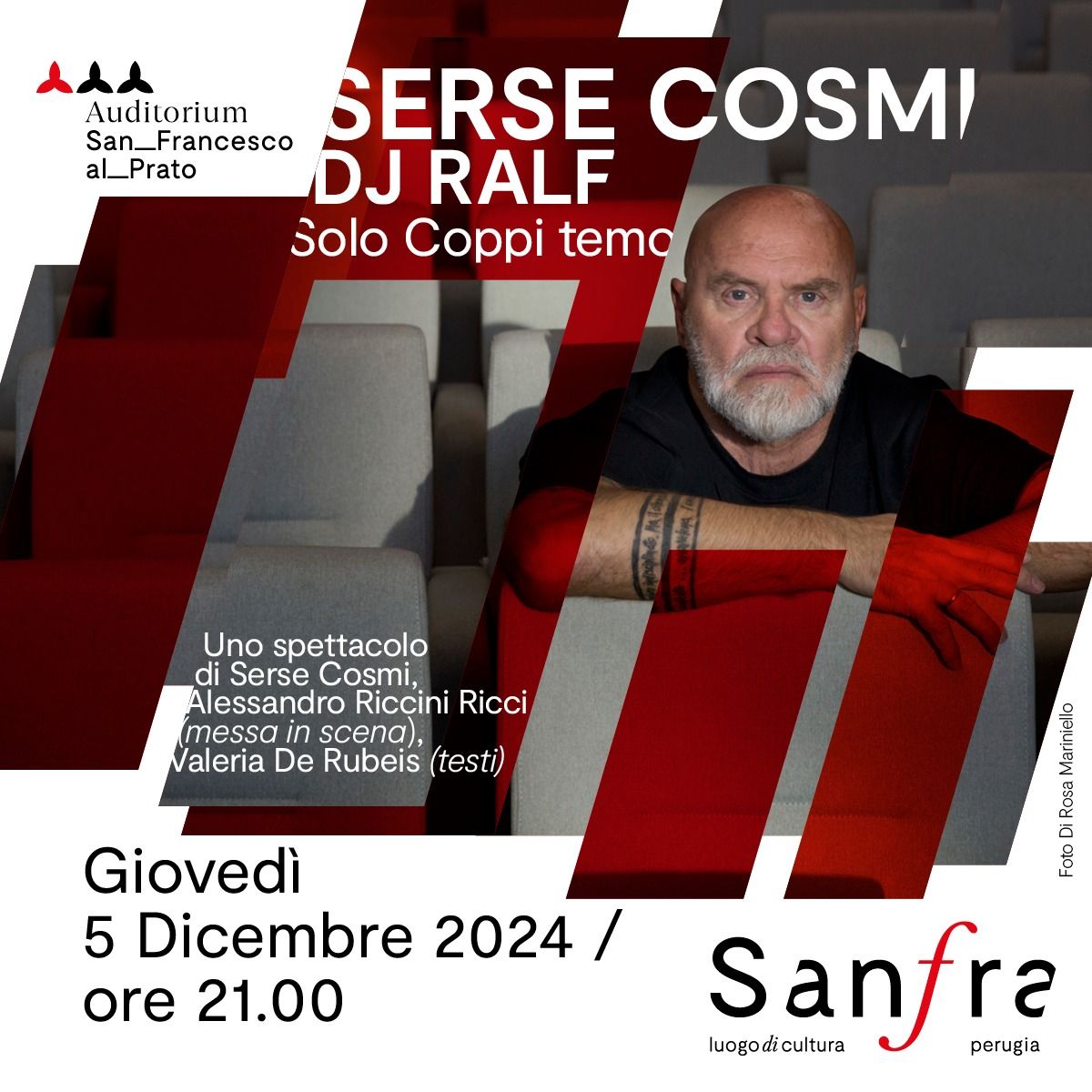 SERSE COSMI E DJ RALF @ Auditorium San Francesco al Prato, PERUGIA \/ Solo Coppi temo