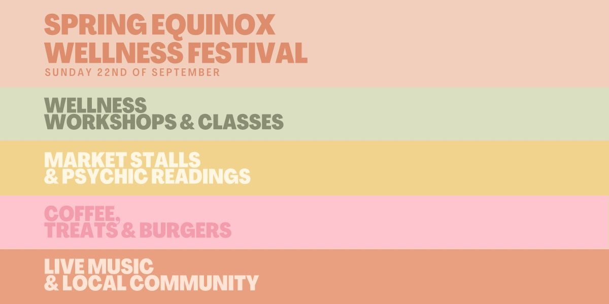 SPRING EQUINOX WELLNESS FESTIVAL