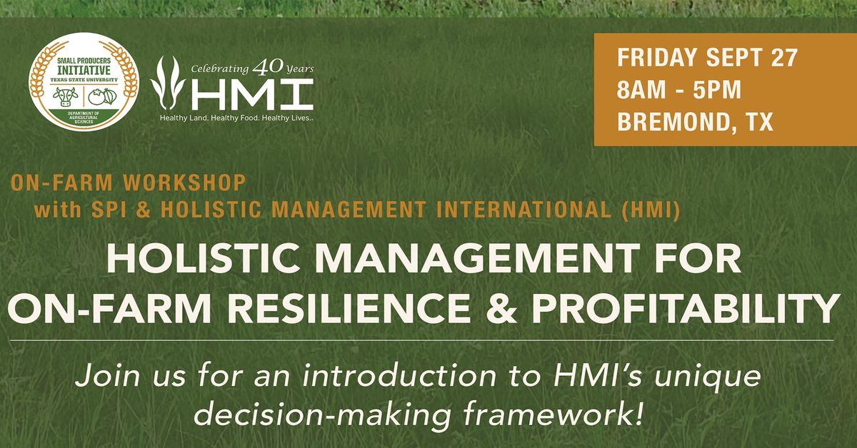 Holistic Management\u00ae for On-Farm Resilience & Profitability