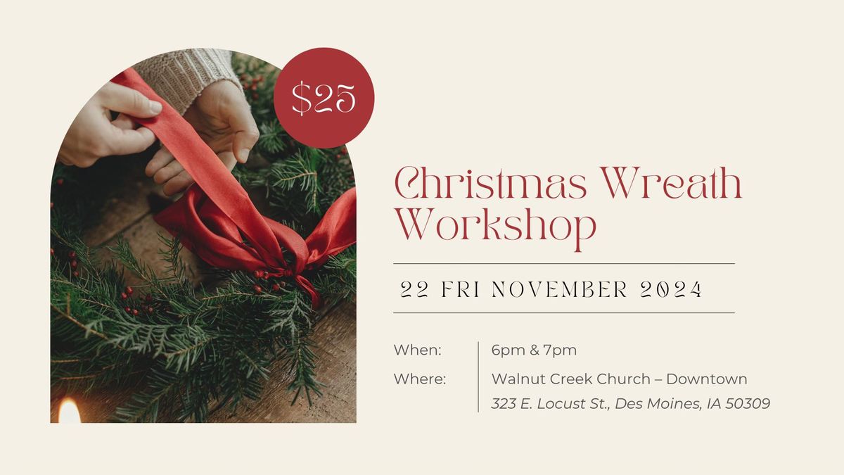 Christmas Wreath Making Workshop