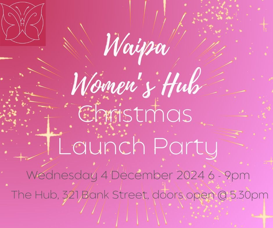 Waip\u0101 Women's Hub - Official Launch Party!