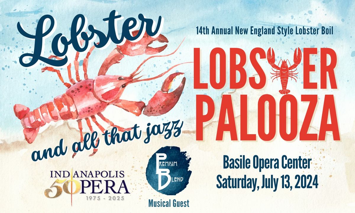 Lobster Palooza & and all that Jazz!