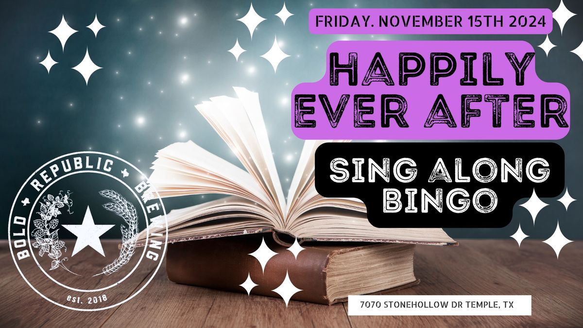 Happily Ever After-SING ALONG BINGO