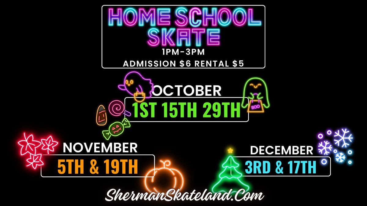 Home school skate (Halloween Edition )