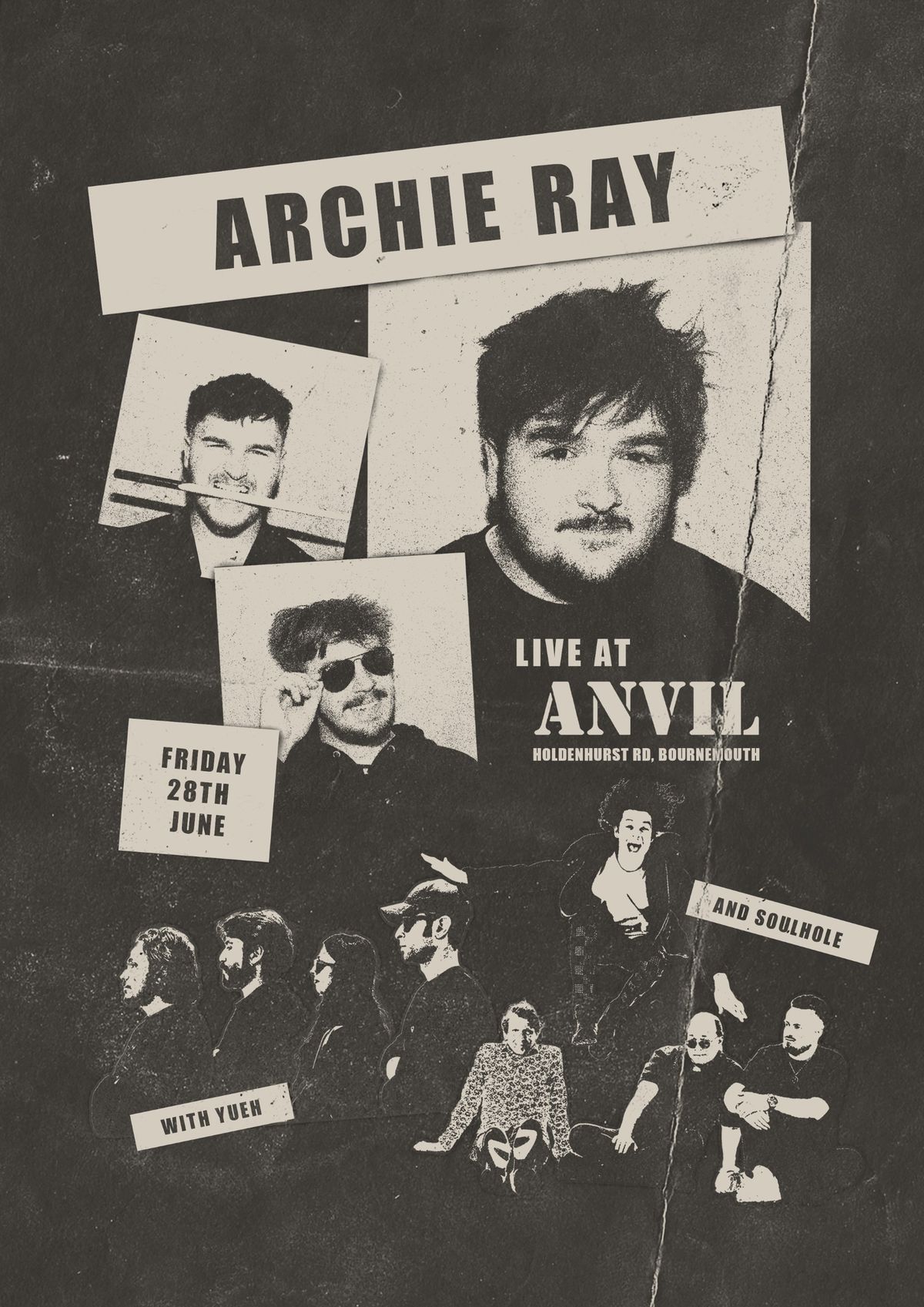 Archie Ray \/ Soulhole \/ Yueh