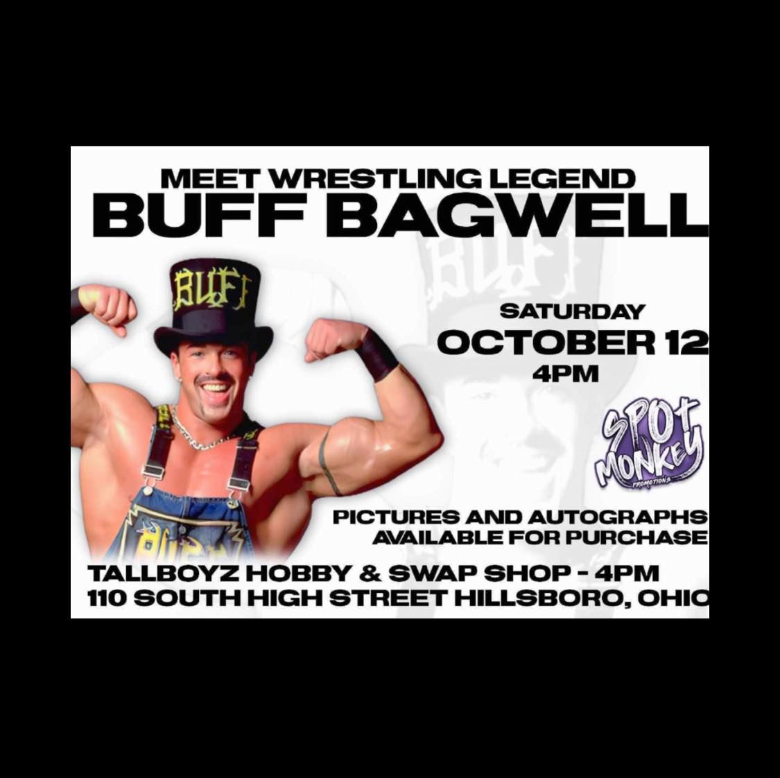 Meet & Greet Wrestling Legend Buff Bagwell