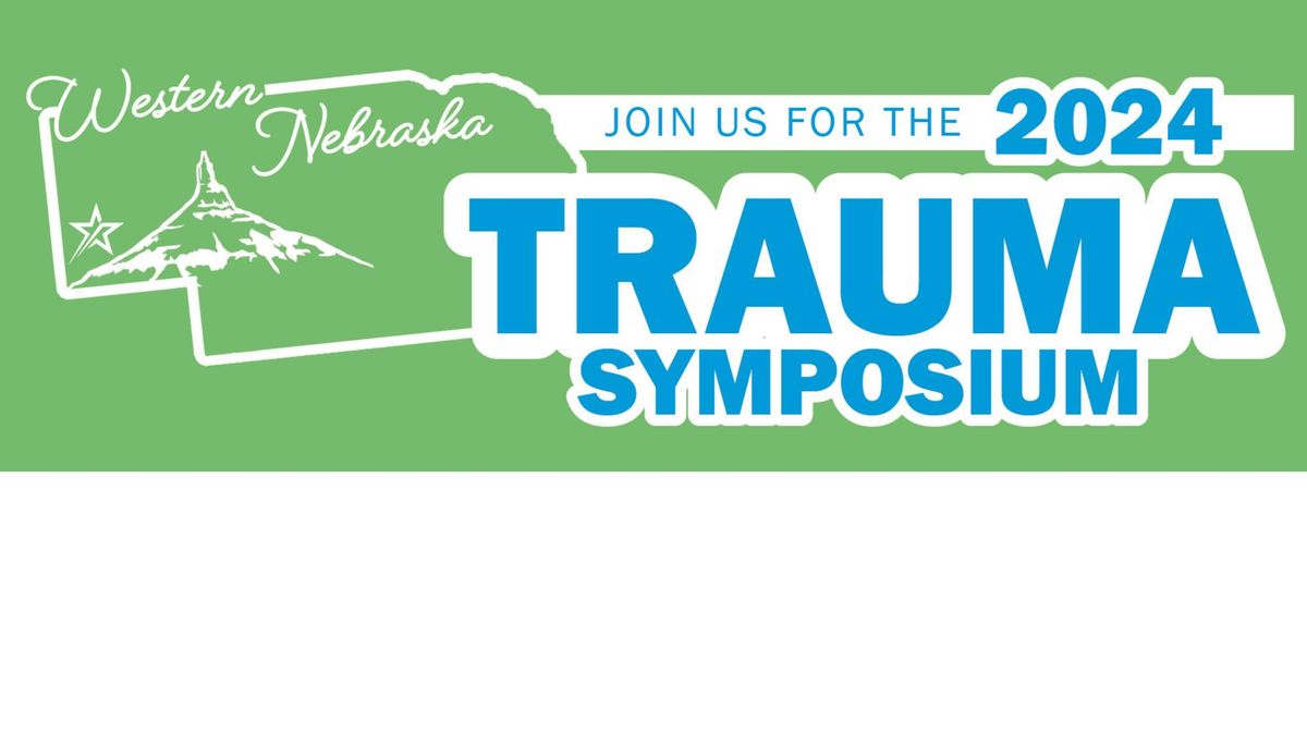 Western Nebraska Trauma Symposium