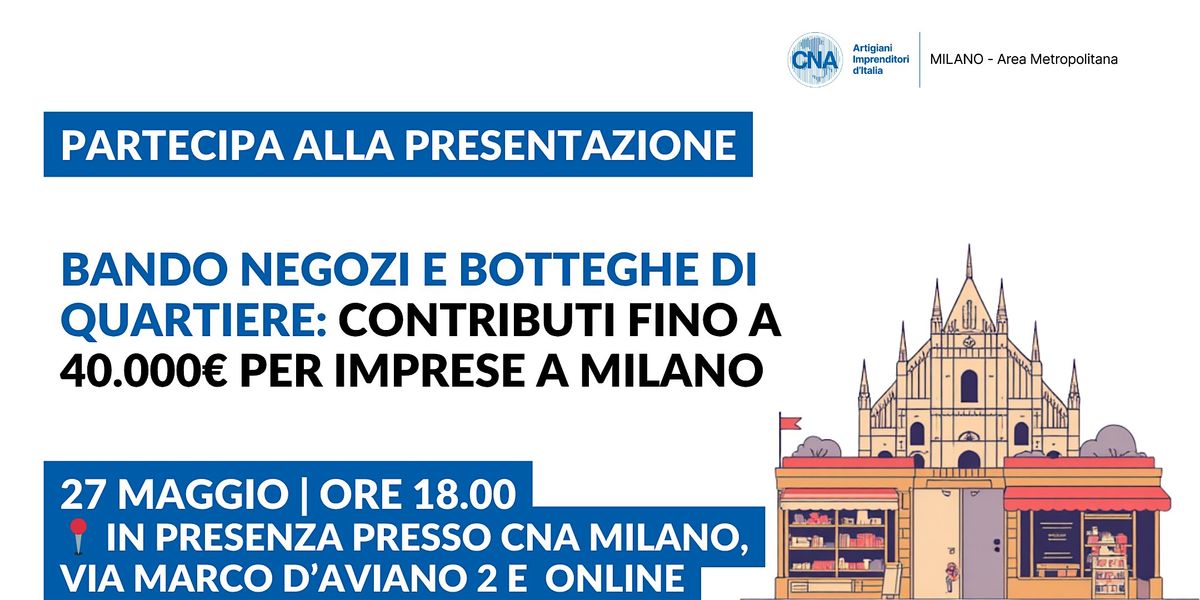 Bando Negozi e Botteghe di Quartiere: come ottenere fino a 40.000\u20ac