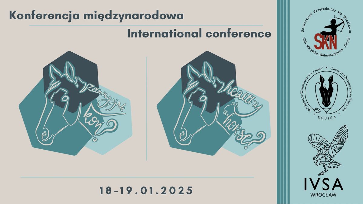 International Student Conference \u201eHealthy as a horse?\u201d