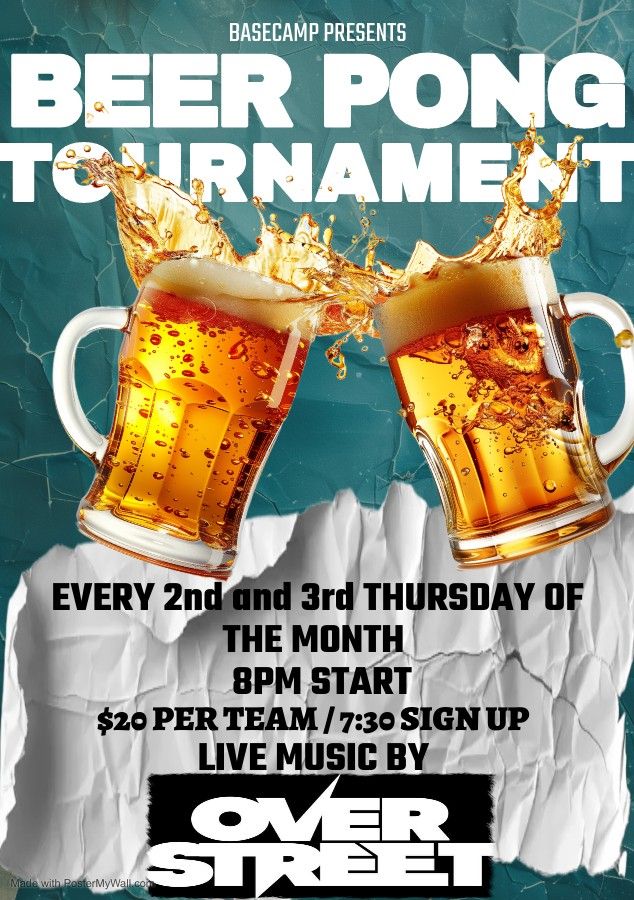 Beer Pong Tournament - Every 2nd and 3rd Thursday of the Month