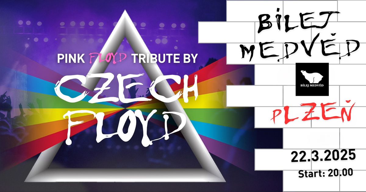 PINK FLOYD Tribute by CZECH FLOYD v klubu B\u00edlej Medv\u011bd, Plze\u0148