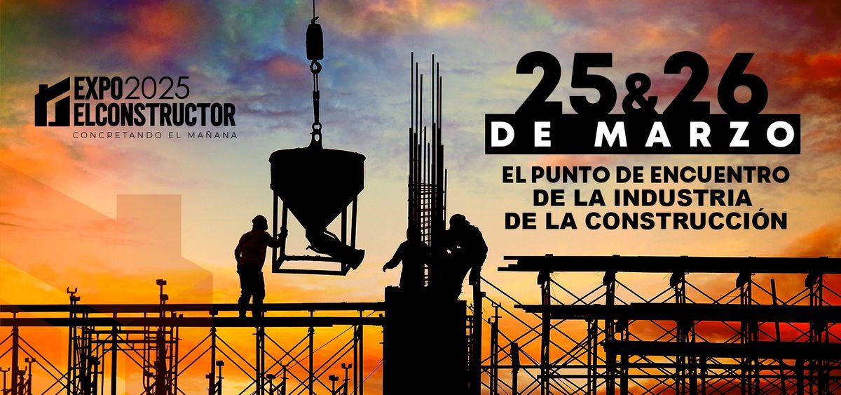 EXPO EL CONSTRUCTOR 2025