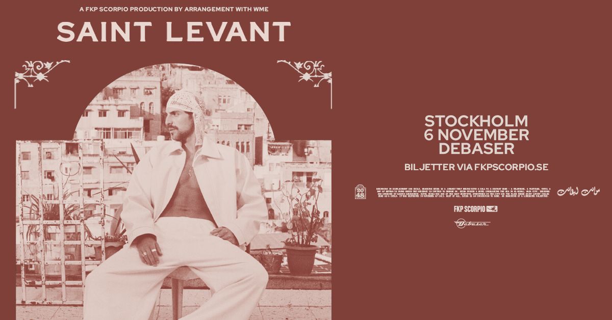 Saint Levant | Stockholm - SLUTS\u00c5LT!