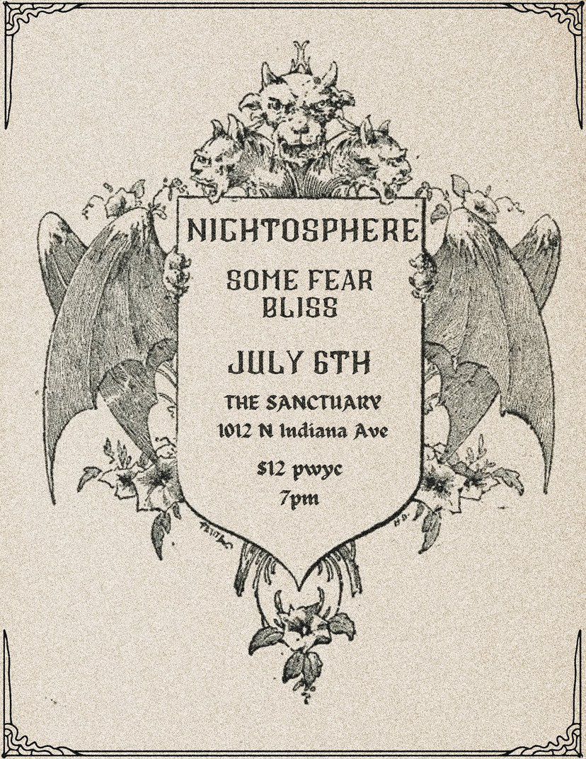 NIGHTOSPHERE, SOME FEAR, BLISS