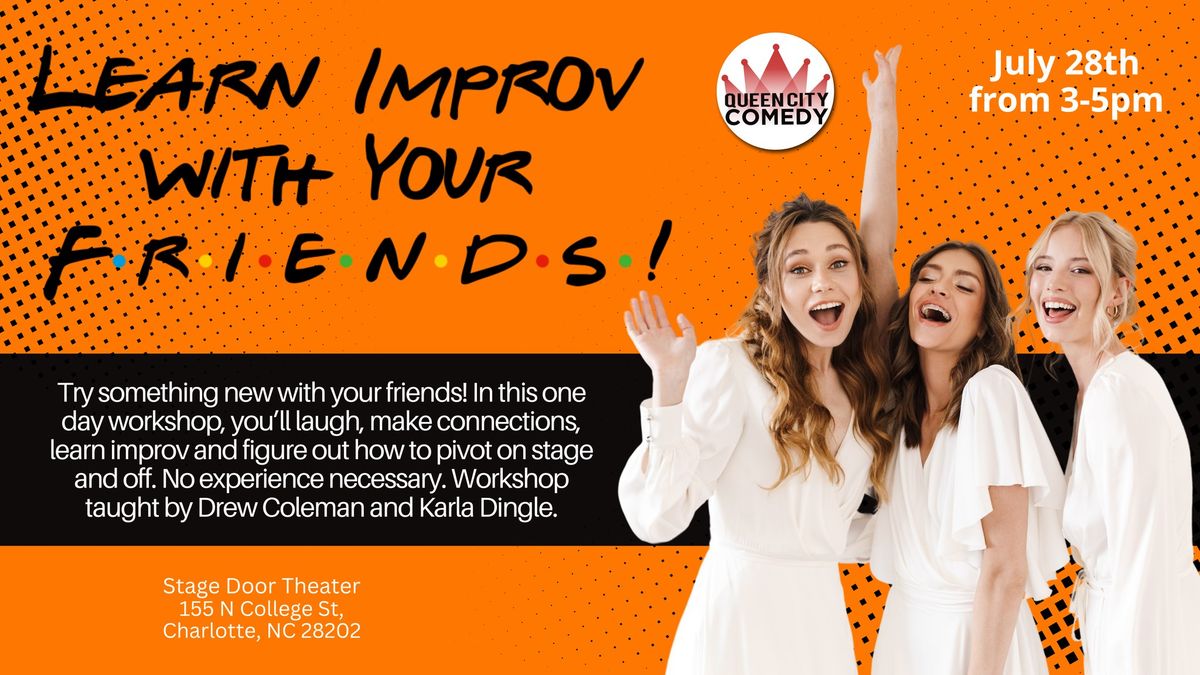 Learn Improv with Your Friends!