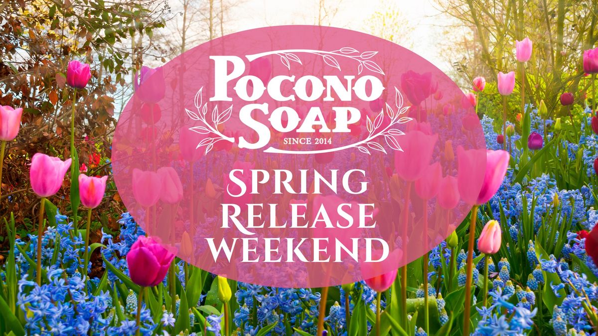 Spring Scent Release Weekend