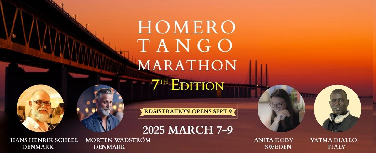 HOMERO TANGO MARATHON 7   \/\/   7-9 MARCH 2025