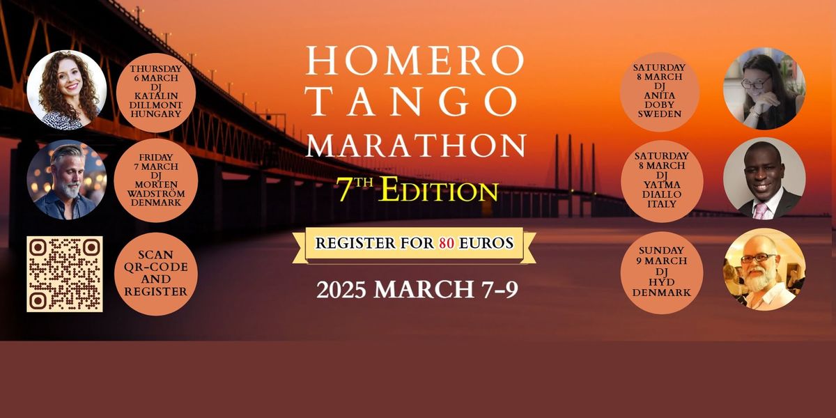 HOMERO TANGO MARATHON 7   \/\/   7-9 MARCH 2025