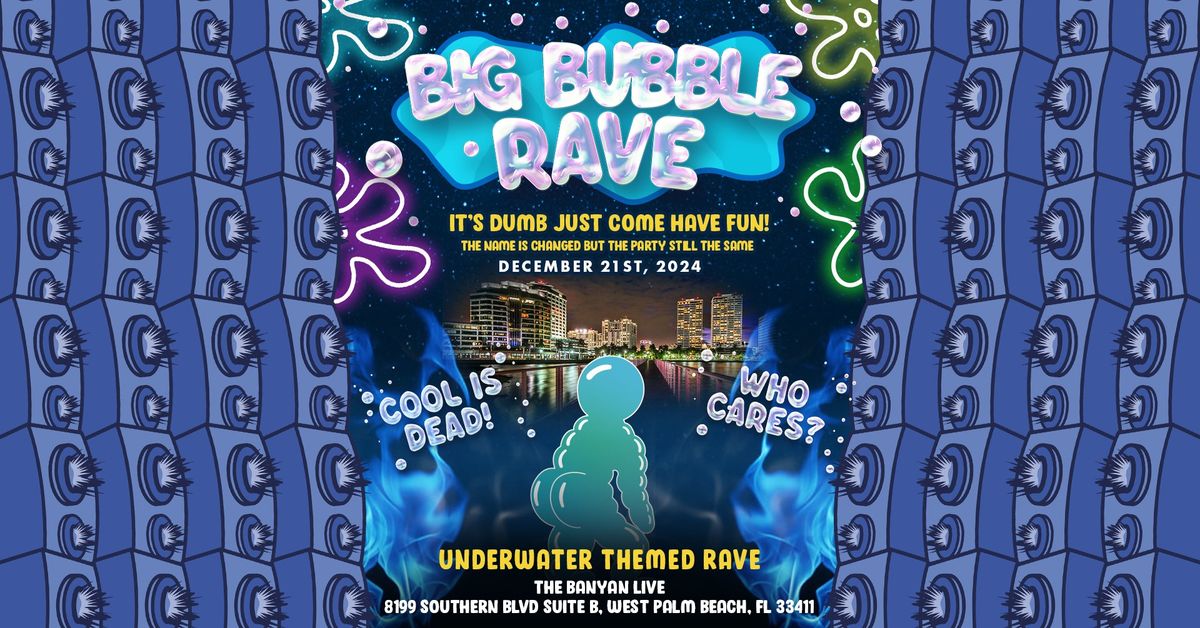 Big Bubble Rave in West Palm Beach