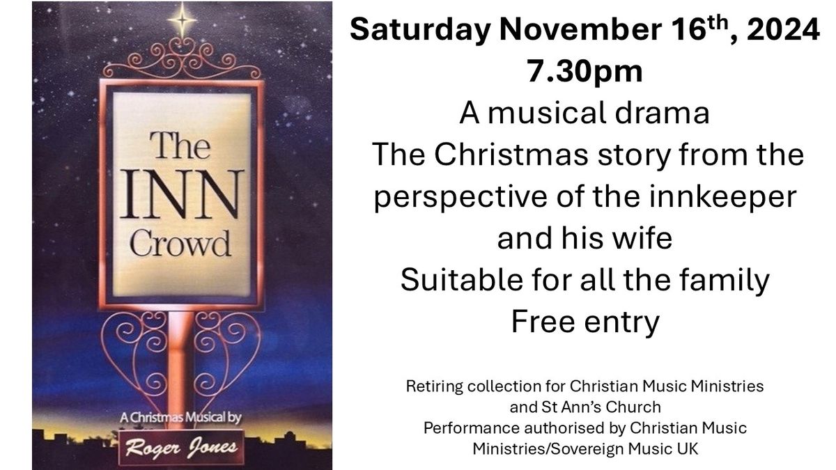 'The Inn Crowd', a Christian musical with drama suitable for all the family