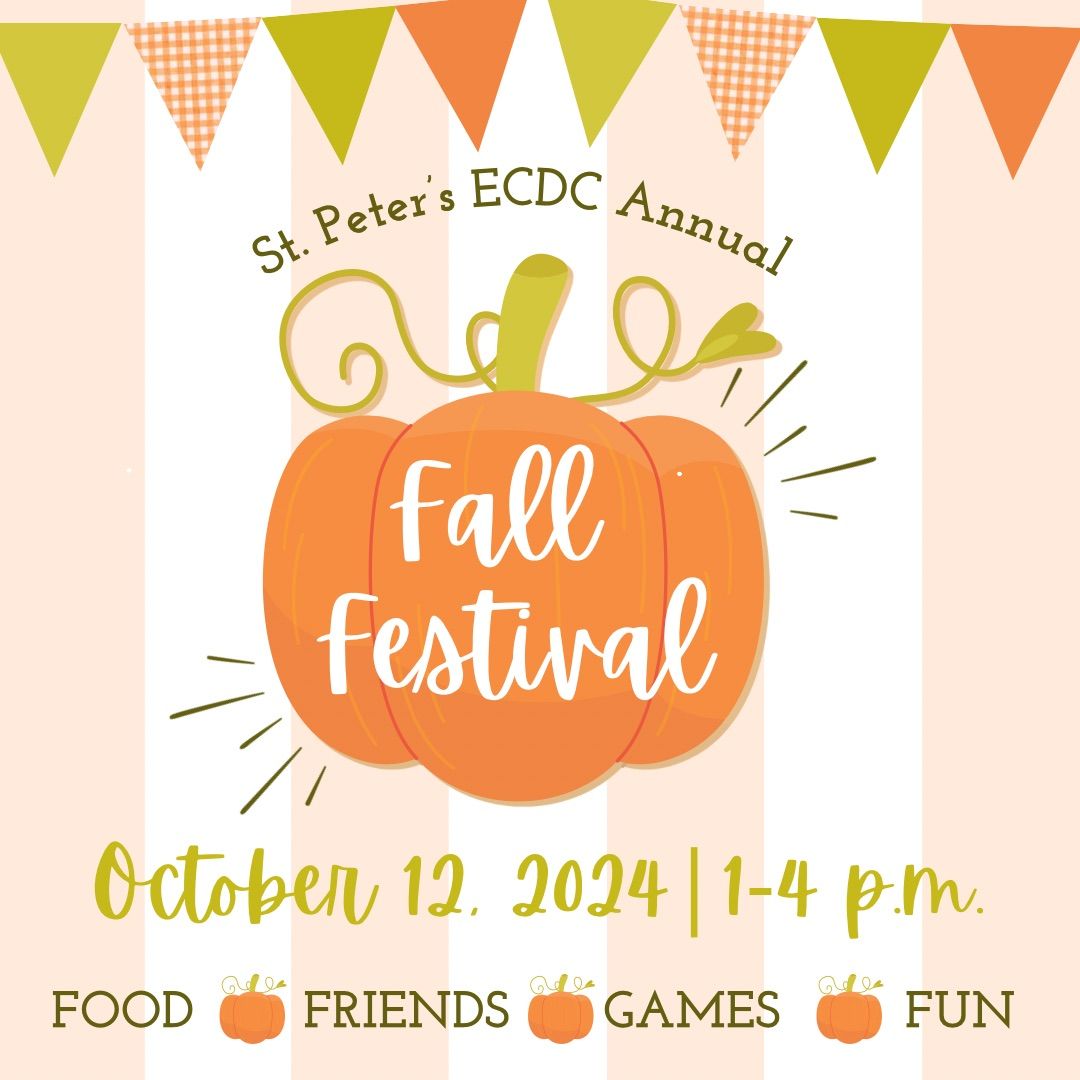 St. Peter\u2019s ECDC Fall Festival 