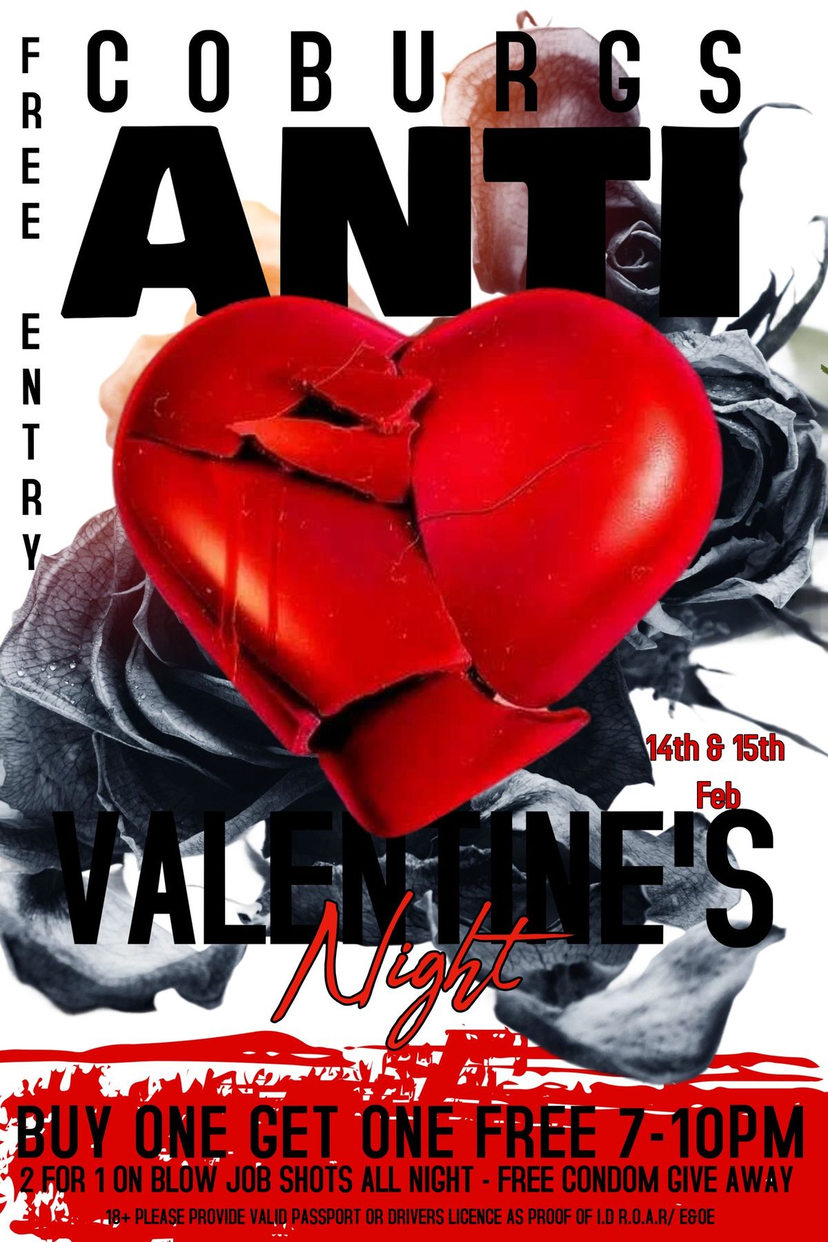 ANTI VALENTINES WEEKENDER | BUY ONE GET ONE FREE 7-10PM | FREE ENTRY