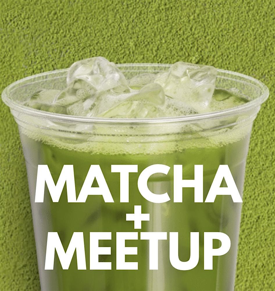 Matcha + Meetup: Clearwater