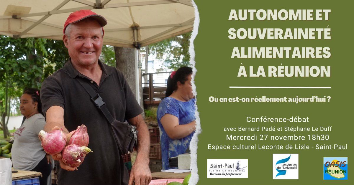 Autonomie et souverainet\u00e9 alimentaires \u00e0 La R\u00e9union : o\u00f9 en est-on r\u00e9ellement aujourd\u2019hui ?