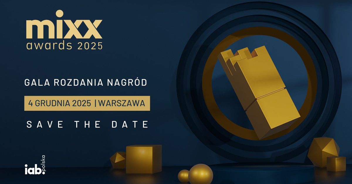 IAB MIXX Awards 2025 [save the date]