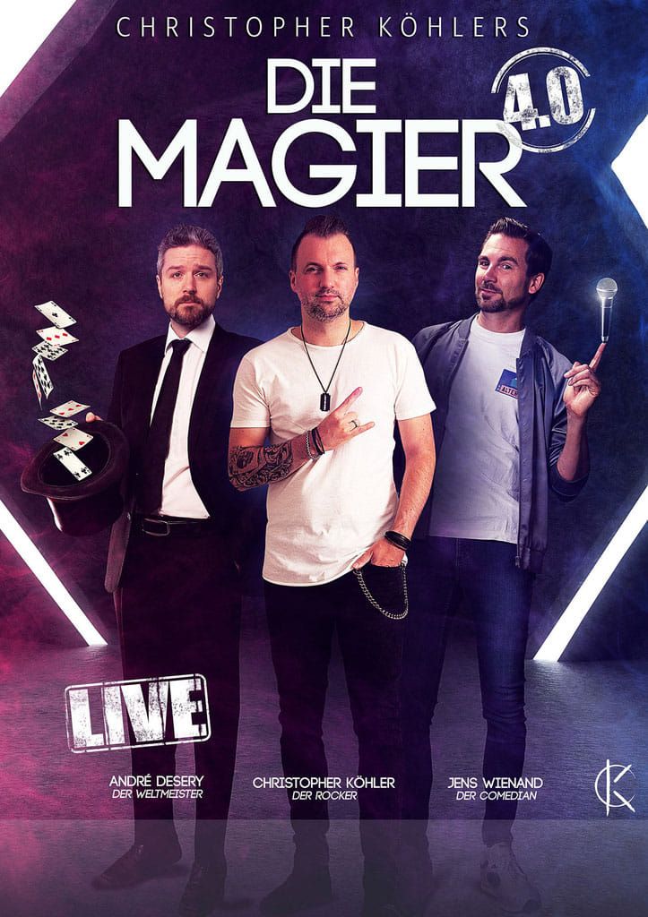 "DIE MAGIER 4.0" Christopher K\u00f6hler 