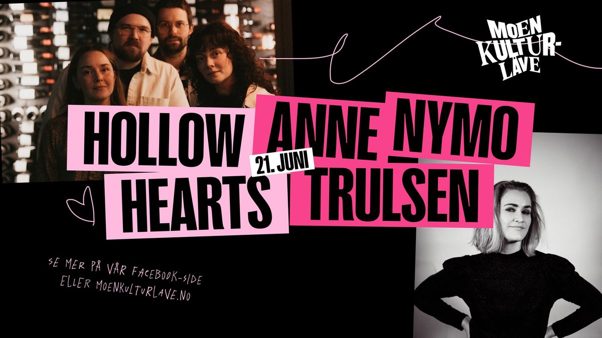 Dobbelkonsert: Hollow Hearts & Anne Nymo Trulsen band