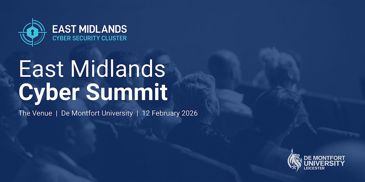 East Midlands Cyber Summit 2026