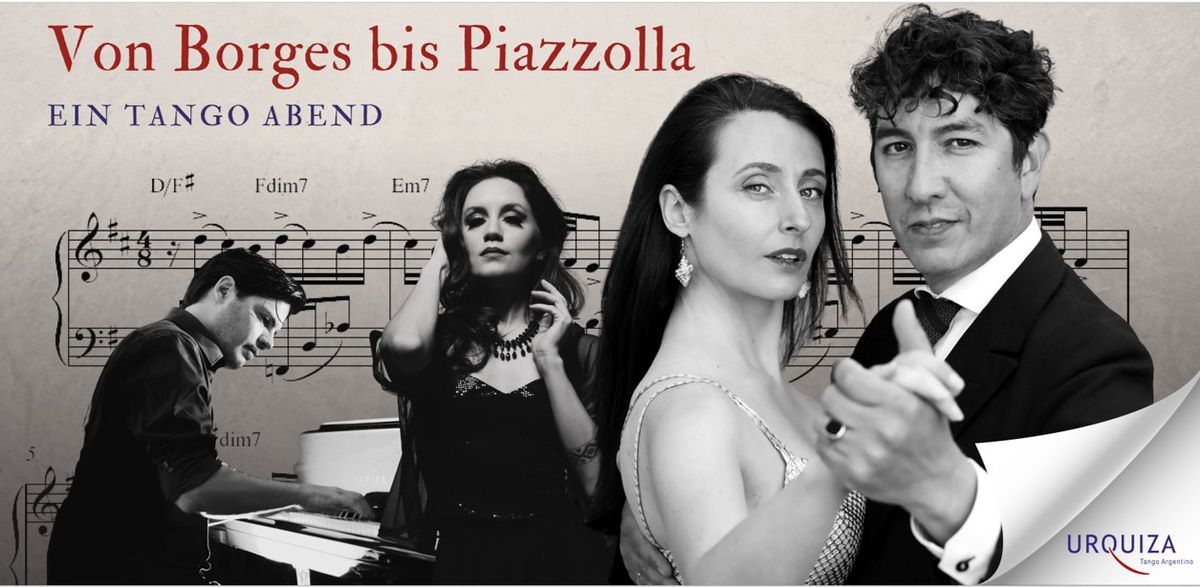 Tango Show "Von Borges bis Piazzolla"