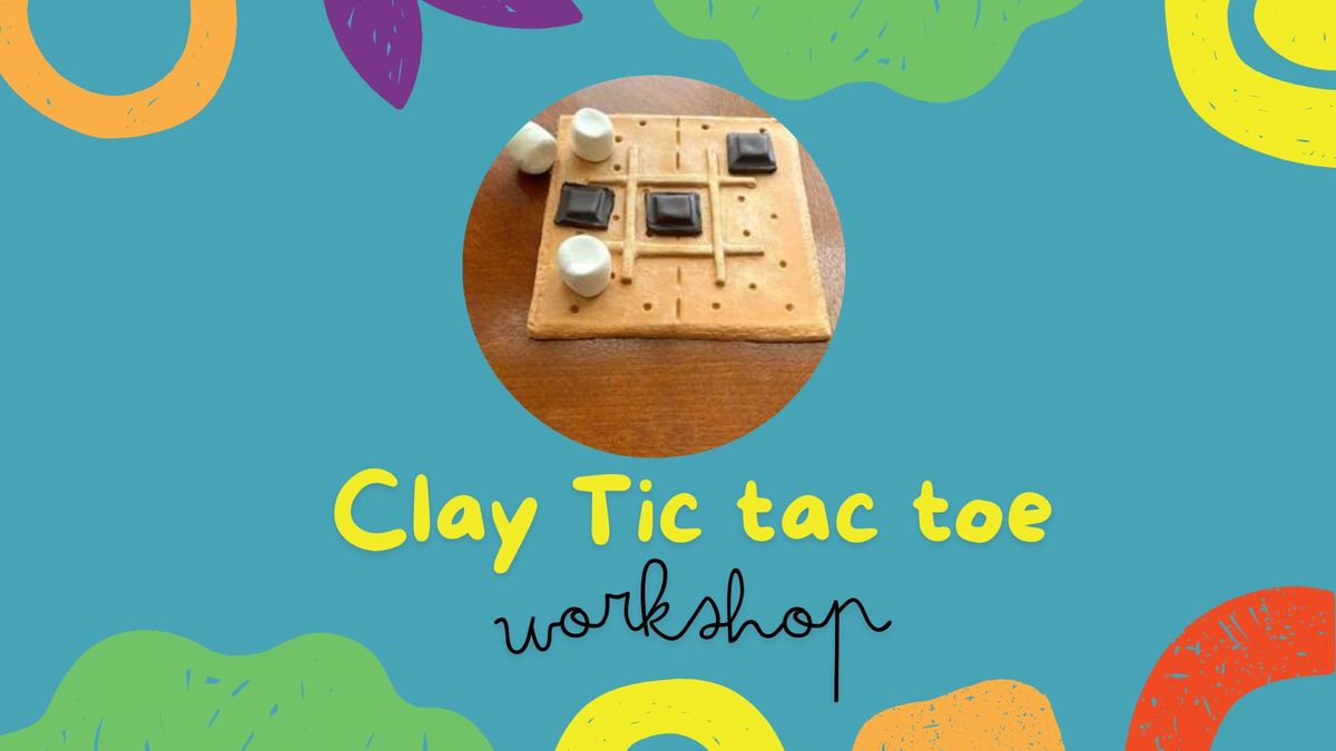 July Holiday Program Clay Tic Tac Toe