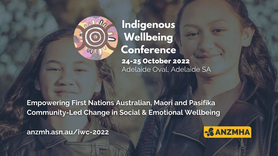 2022 Indigenous Wellbeing Conference